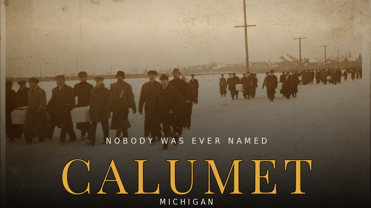 Calumet, Michigan &mdash; the copper country