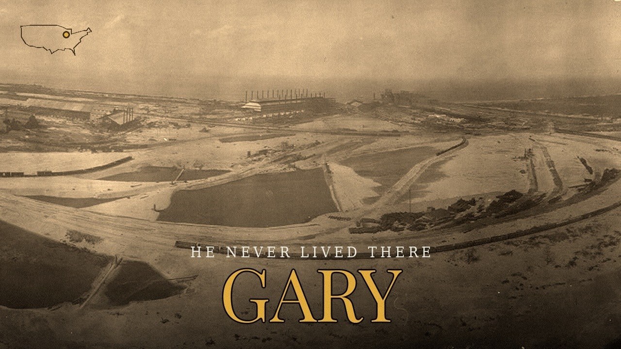 Gary, Indiana &mdash; the city built on the dunes