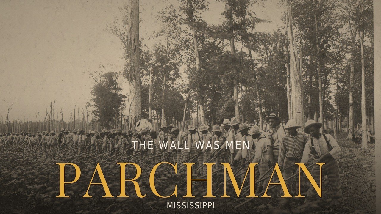 Parchman, Mississippi &mdash; the wall was men